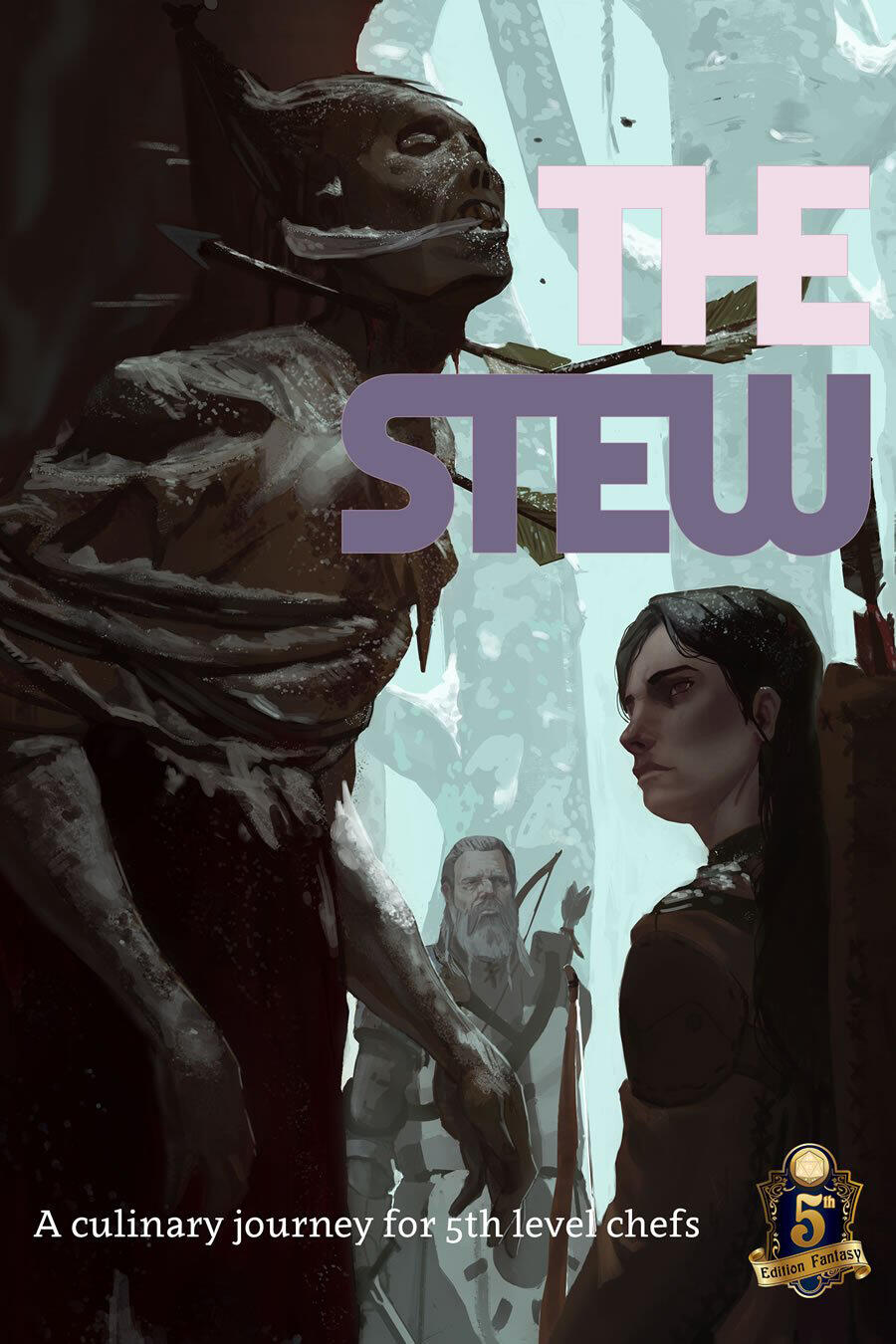 The Stew 5e edition The Stew 5e edition